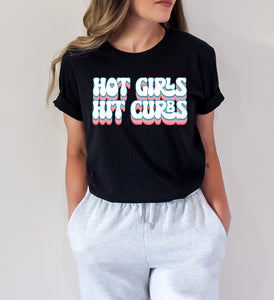 Hot Girls Hit Curbs Tee